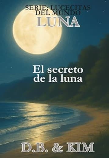 El secreta de la luna: Luna