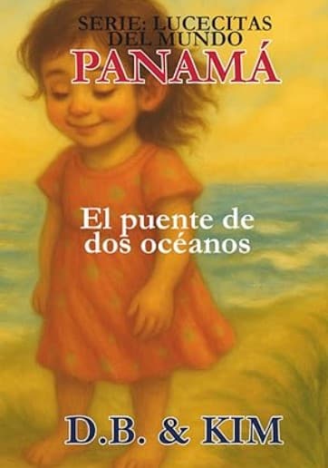 El puente de dos océanos: Panama